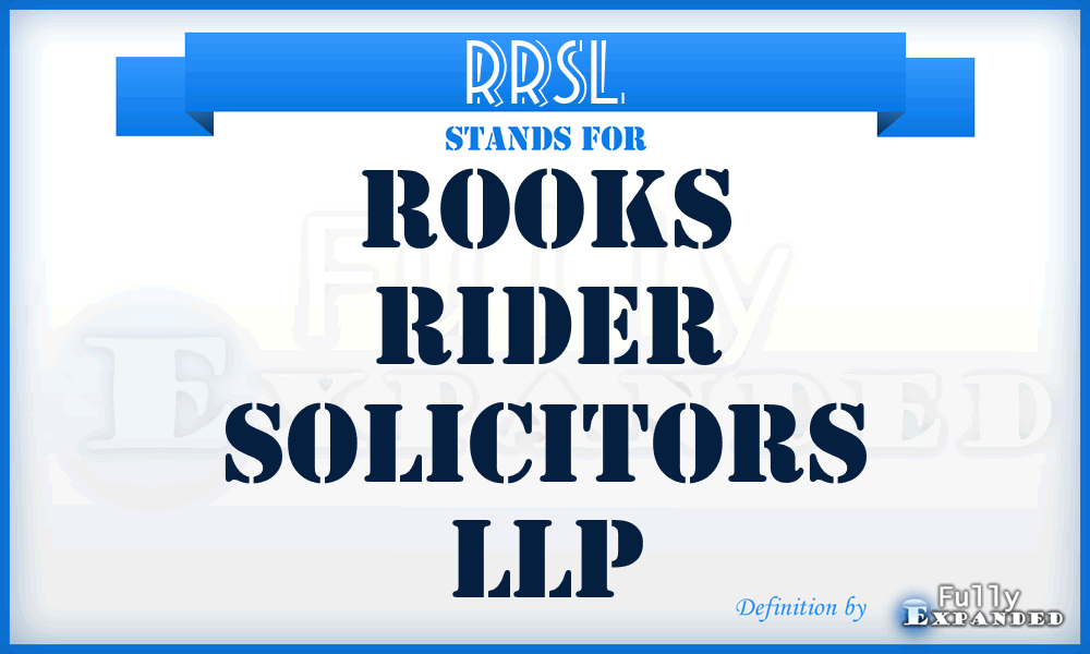 RRSL - Rooks Rider Solicitors LLP