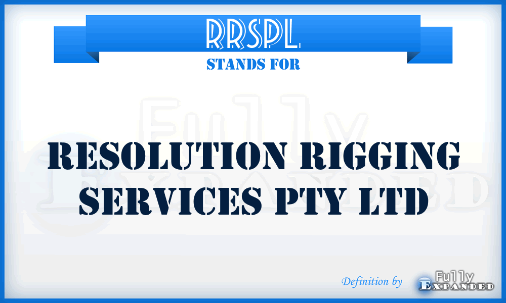 RRSPL - Resolution Rigging Services Pty Ltd