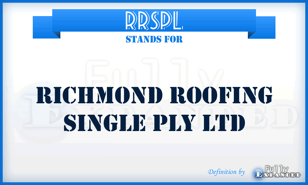 RRSPL - Richmond Roofing Single Ply Ltd