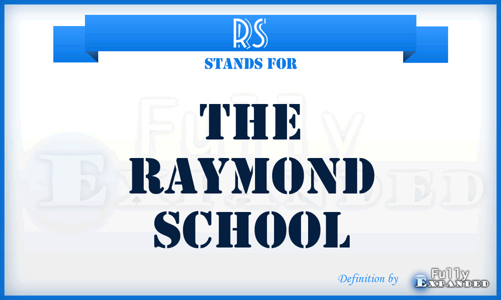 RS - The Raymond School