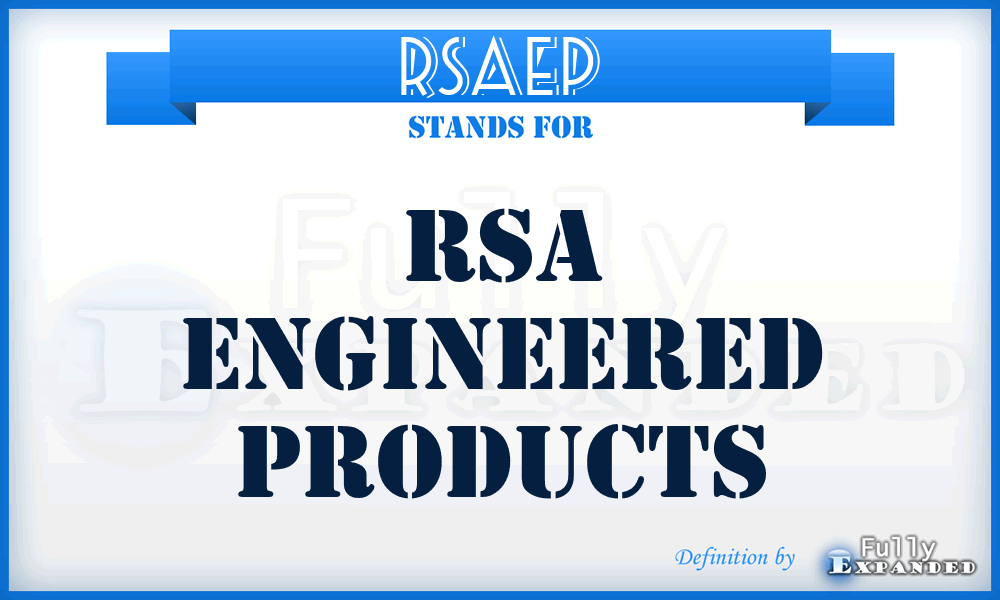 RSAEP - RSA Engineered Products