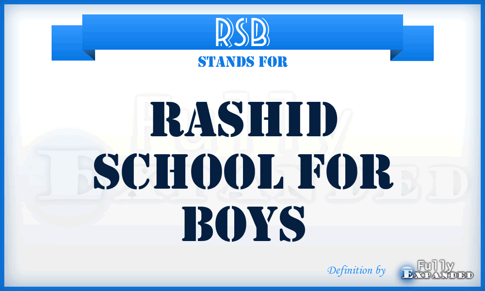 RSB - Rashid School for Boys