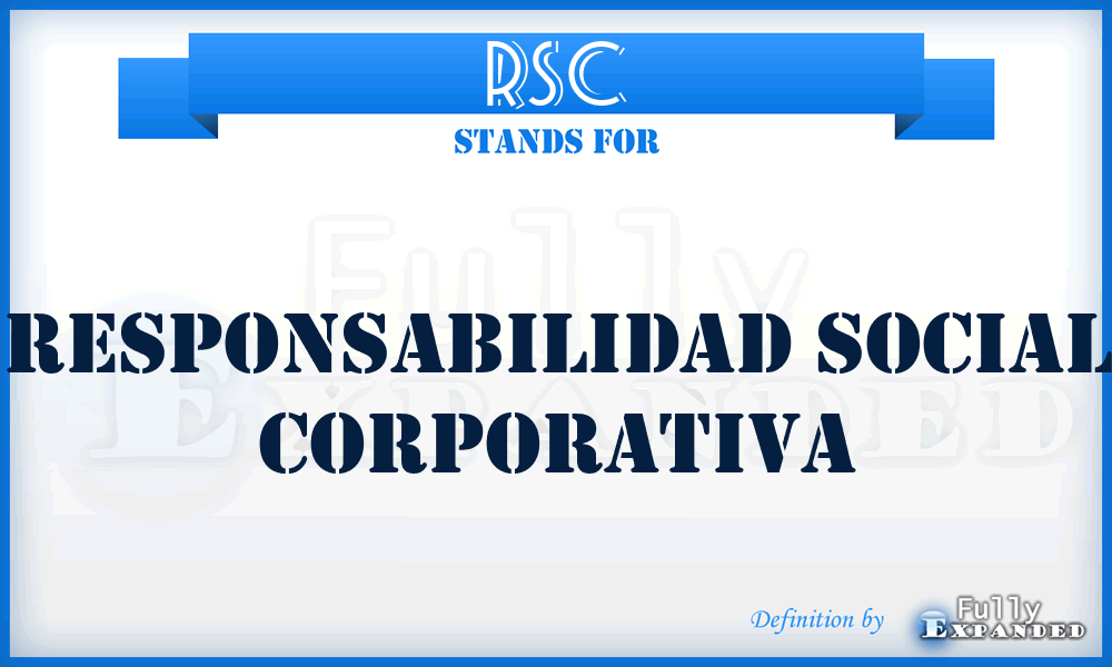 RSC - Responsabilidad Social Corporativa