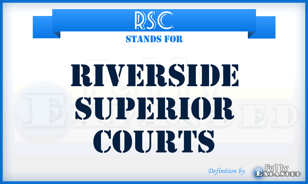 RSC - Riverside Superior Courts