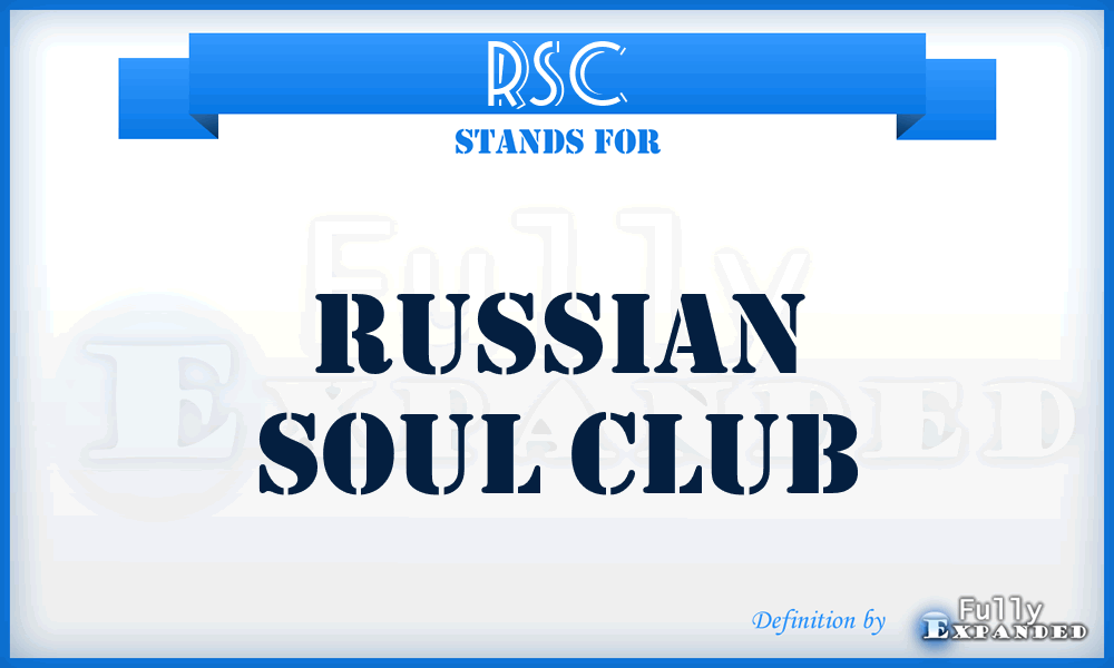 RSC - Russian Soul Club