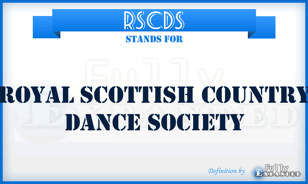 RSCDS - Royal Scottish Country Dance Society