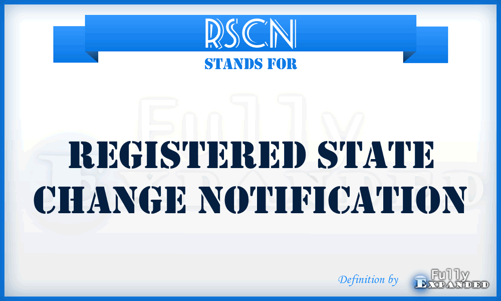 RSCN - Registered State Change Notification
