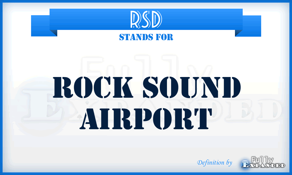 RSD - Rock Sound airport