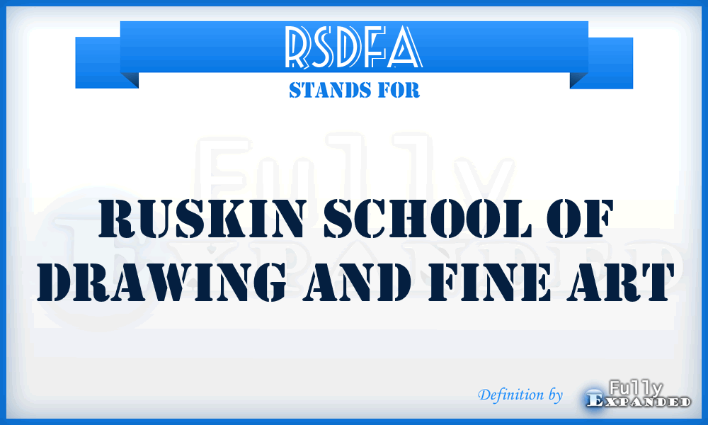 RSDFA - Ruskin School of Drawing and Fine Art