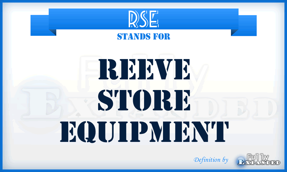 RSE - Reeve Store Equipment