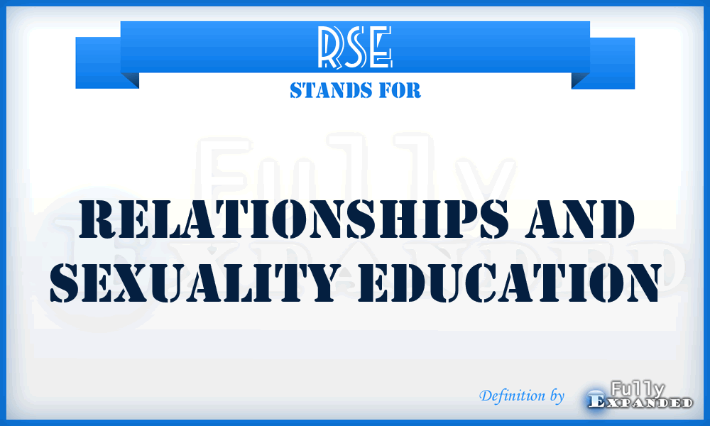 RSE - Relationships and Sexuality Education