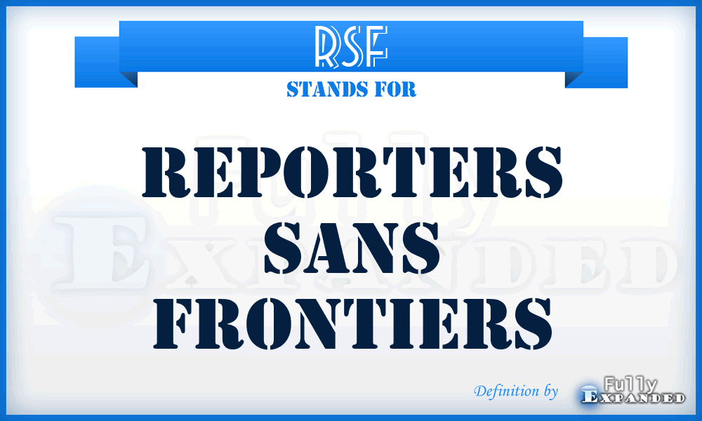 RSF - Reporters Sans Frontiers