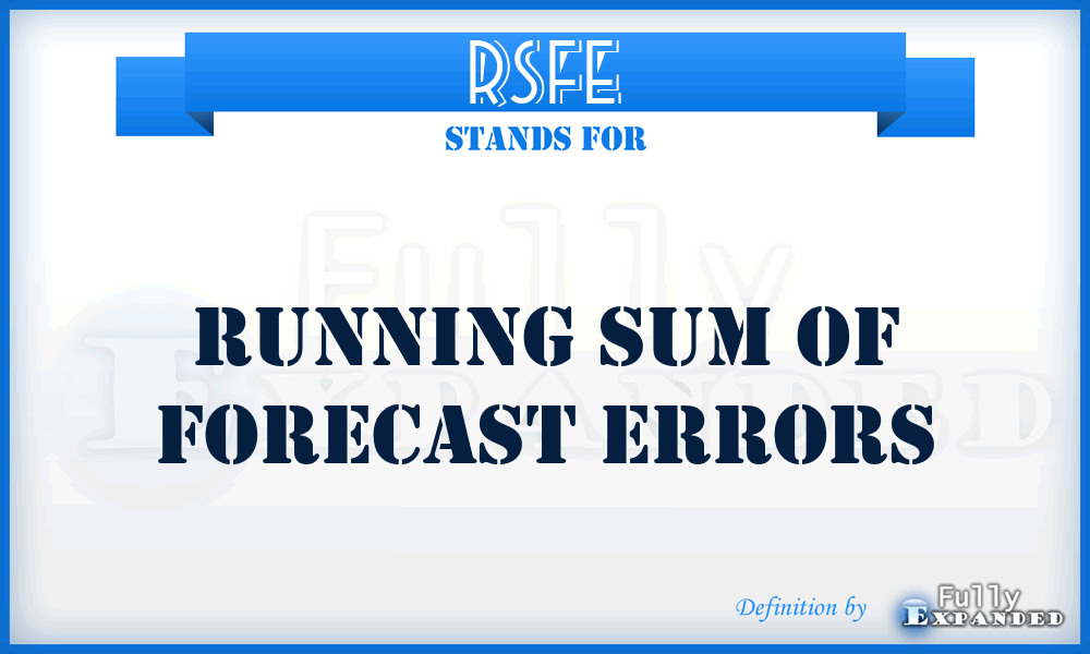 RSFE - Running Sum of Forecast Errors
