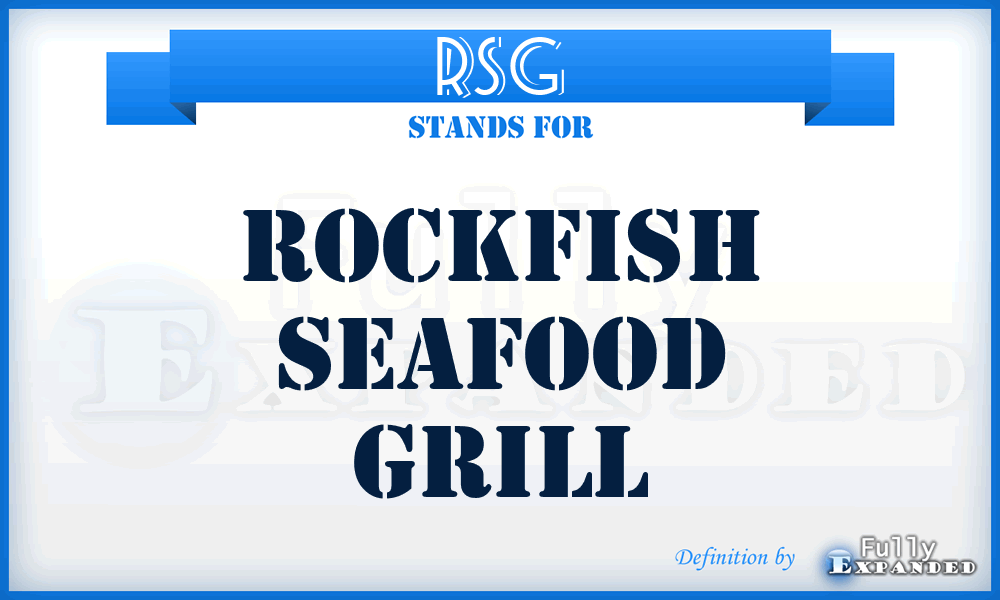 RSG - Rockfish Seafood Grill