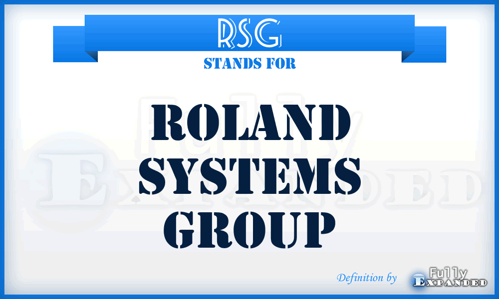 RSG - Roland Systems Group