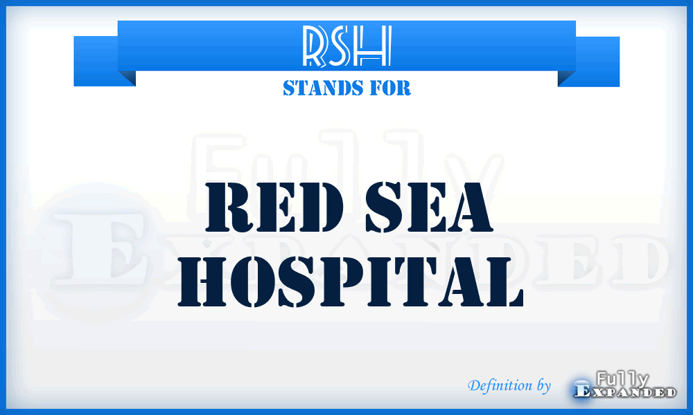 RSH - Red Sea Hospital