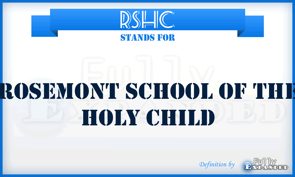 RSHC - Rosemont School of the Holy Child