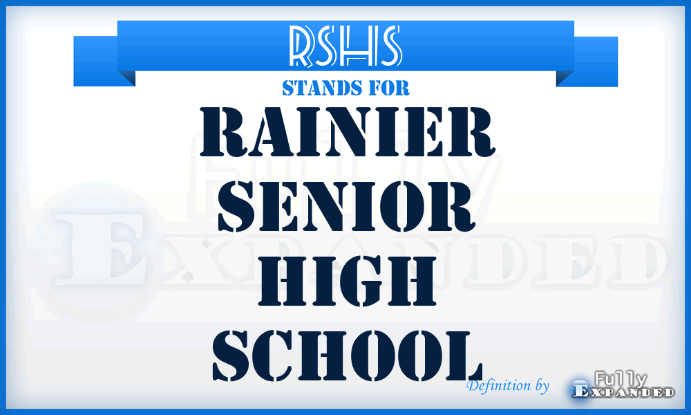 RSHS - Rainier Senior High School