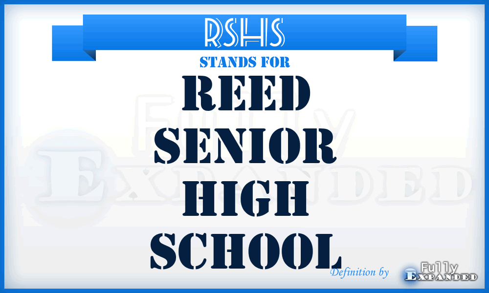 RSHS - Reed Senior High School