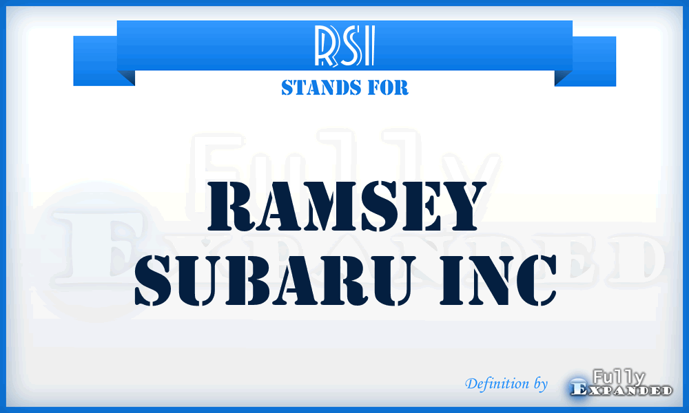 RSI - Ramsey Subaru Inc