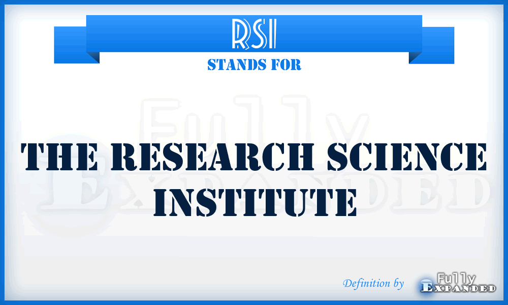 RSI - The Research Science Institute