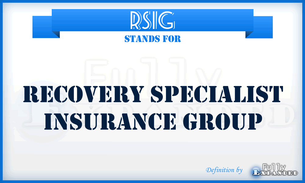 RSIG - Recovery Specialist Insurance Group