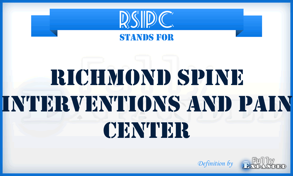 RSIPC - Richmond Spine Interventions and Pain Center