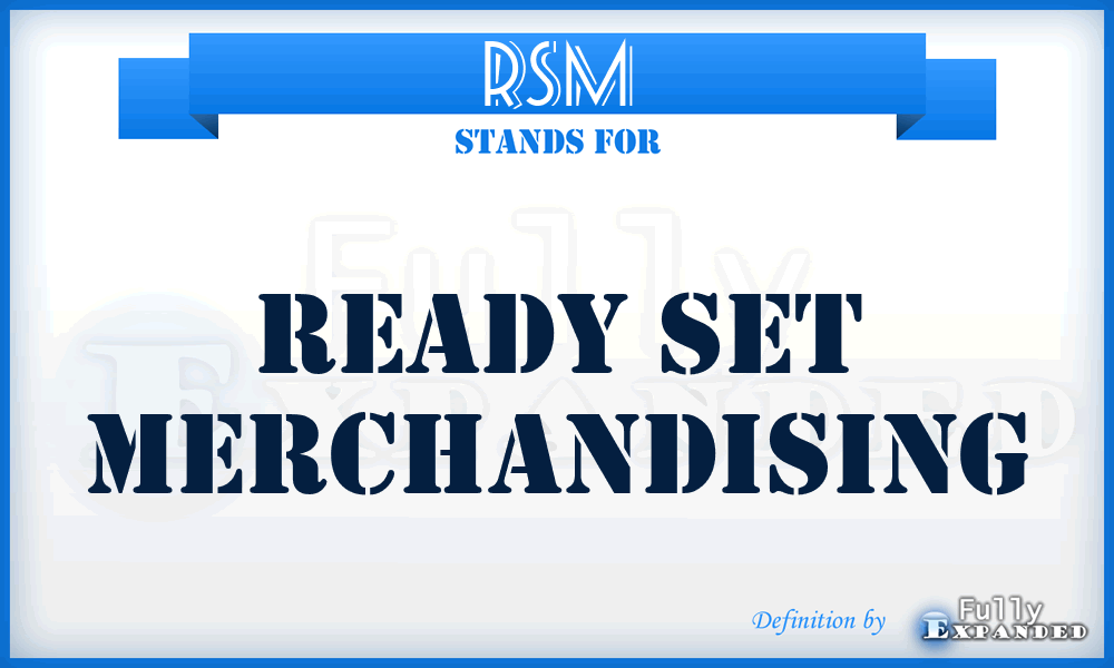 RSM - Ready Set Merchandising