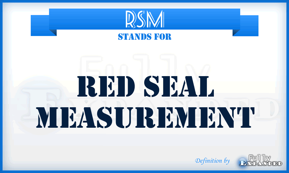 RSM - Red Seal Measurement
