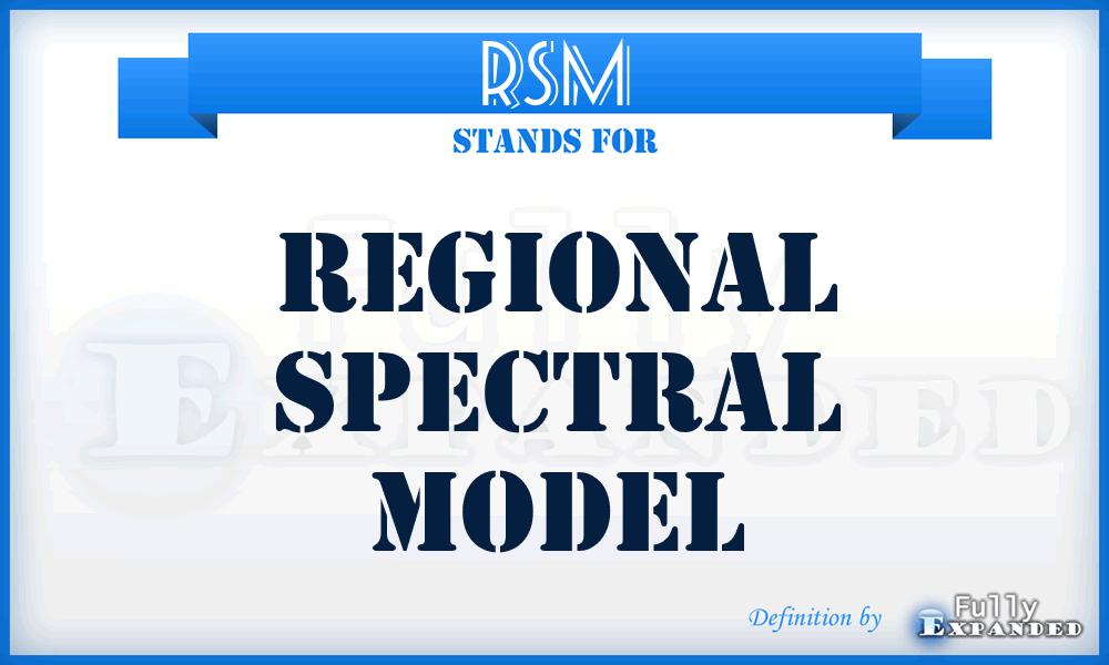 RSM - Regional Spectral Model