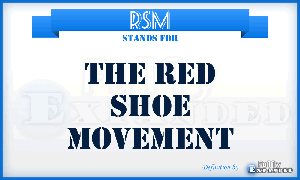 RSM - The Red Shoe Movement