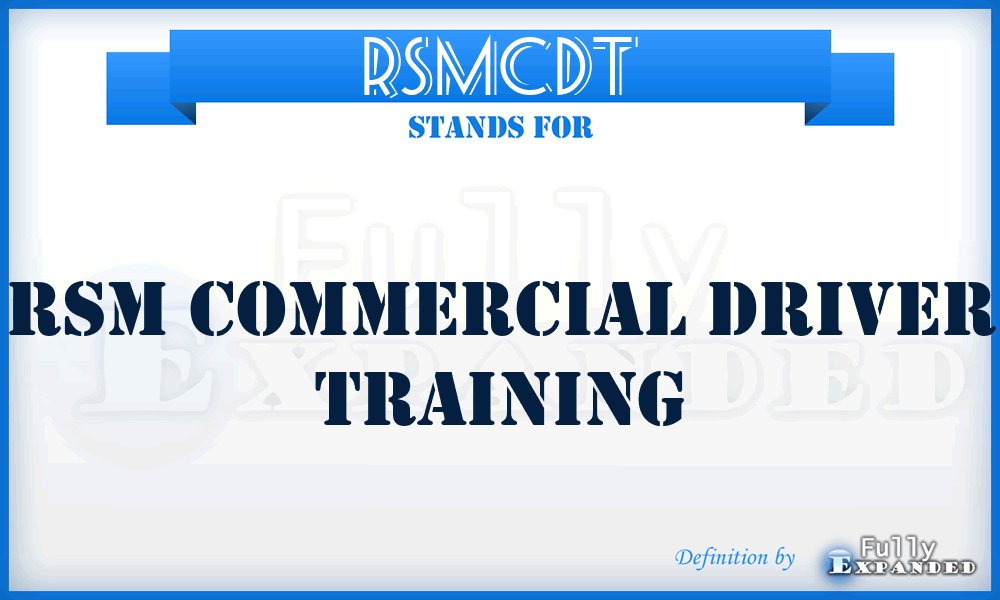 RSMCDT - RSM Commercial Driver Training