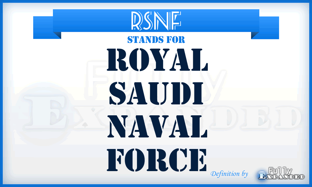 RSNF - Royal Saudi Naval Force