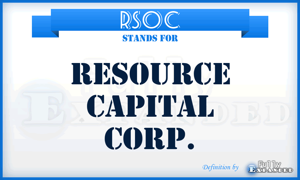 RSO^C - Resource Capital Corp.