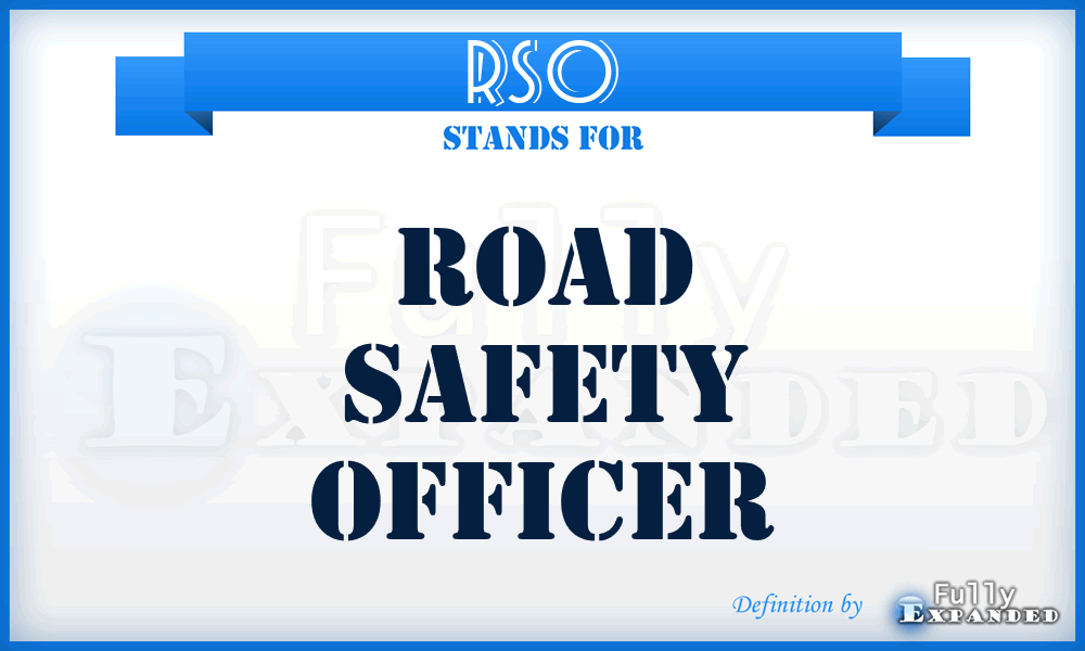 RSO - Road Safety Officer