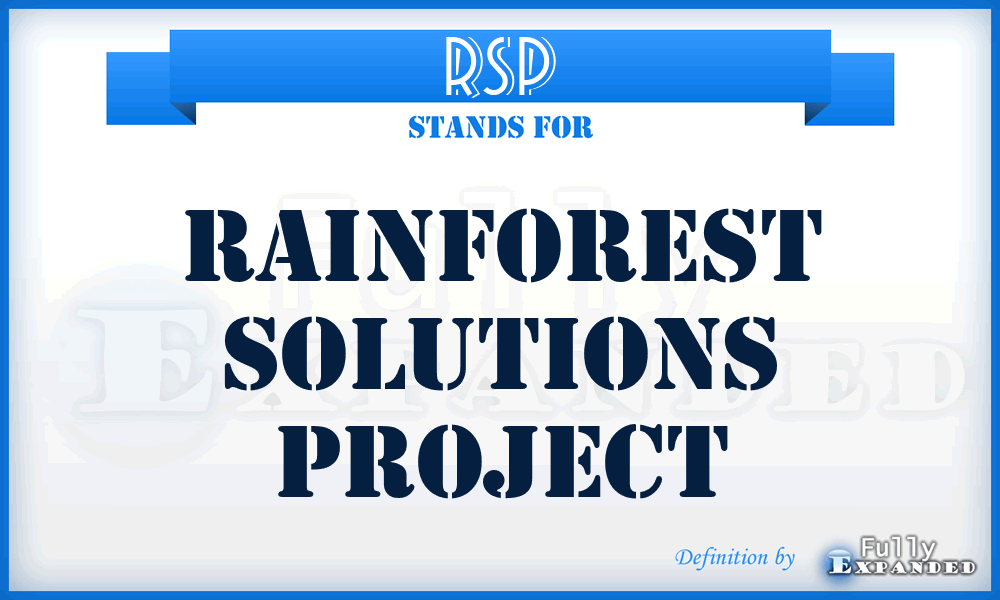 RSP - Rainforest Solutions Project