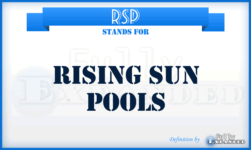 RSP - Rising Sun Pools