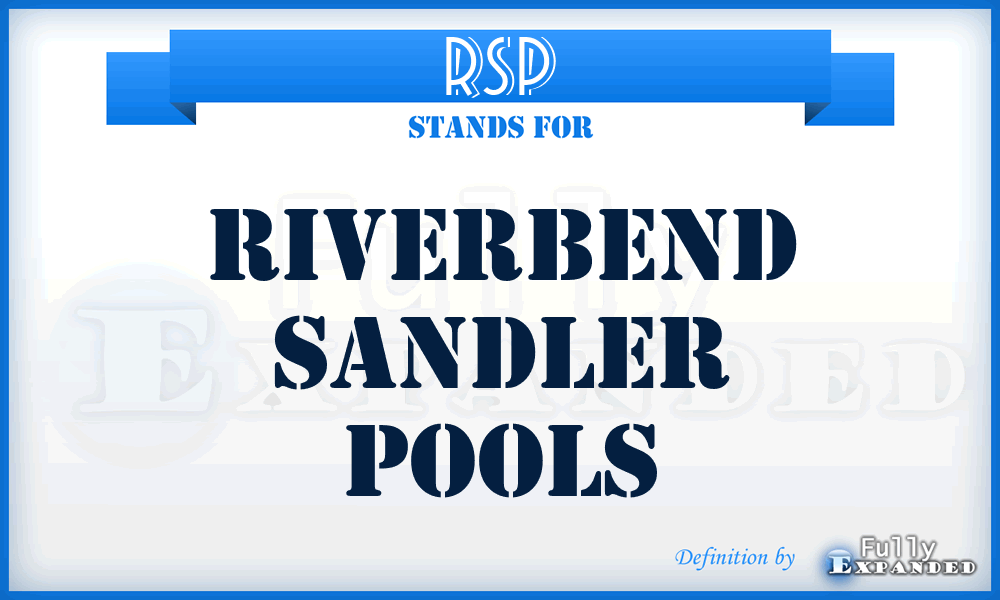 RSP - Riverbend Sandler Pools