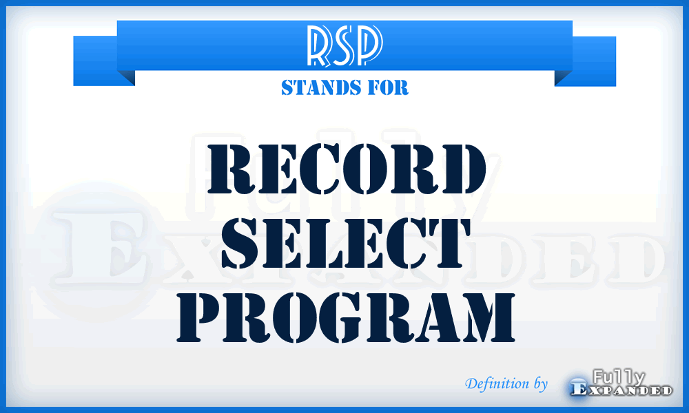 RSP - record select program