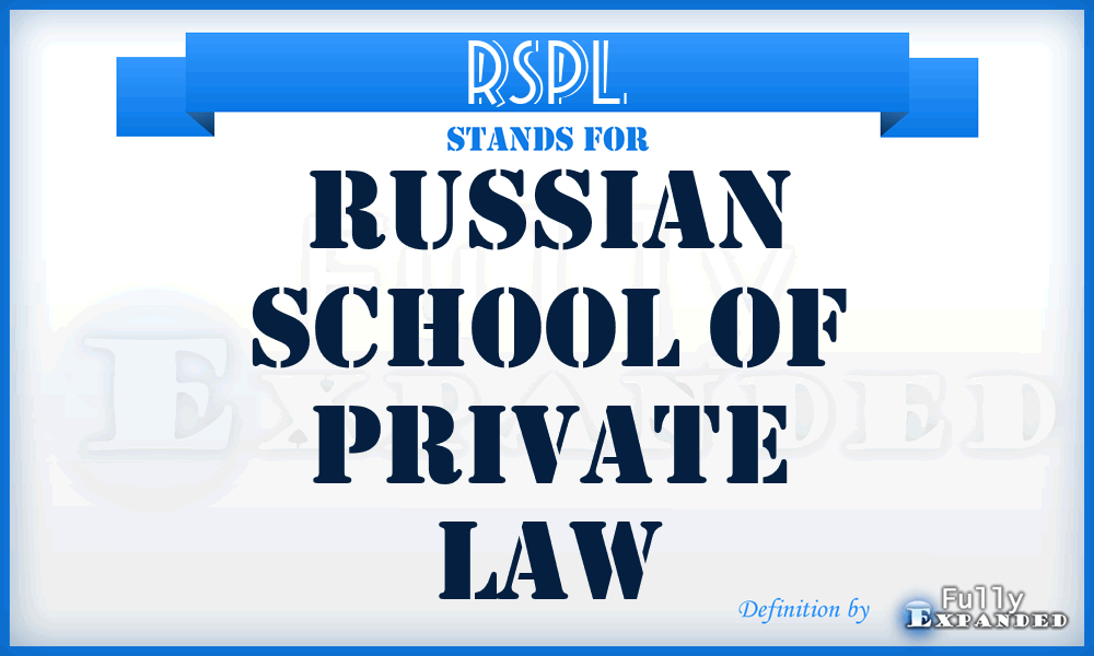 RSPL - Russian School of Private Law