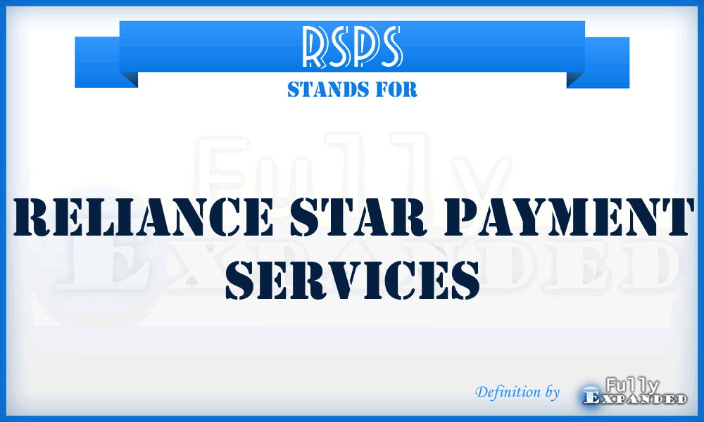 RSPS - Reliance Star Payment Services