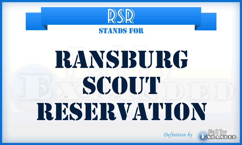 RSR - Ransburg Scout Reservation