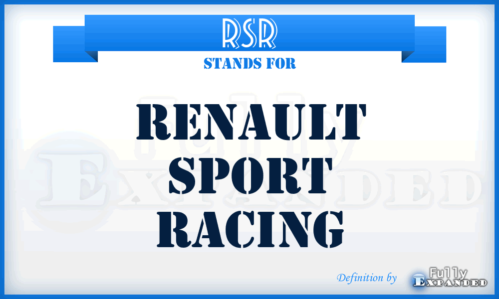RSR - Renault Sport Racing