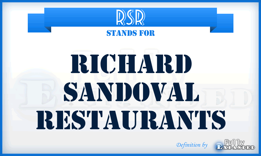 RSR - Richard Sandoval Restaurants