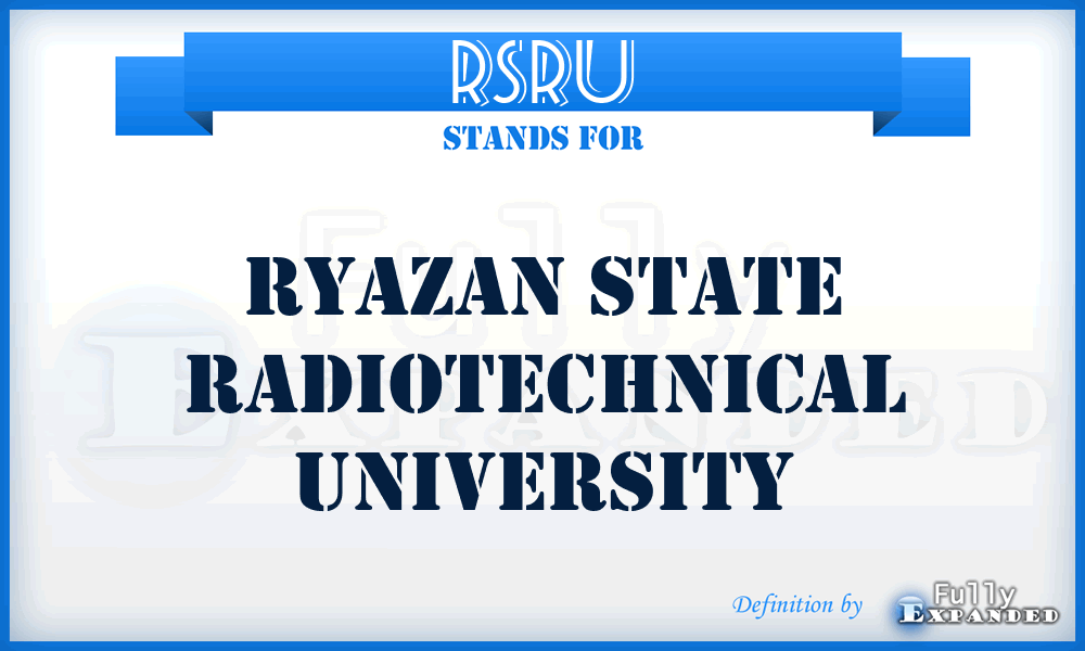 RSRU - Ryazan State Radiotechnical University
