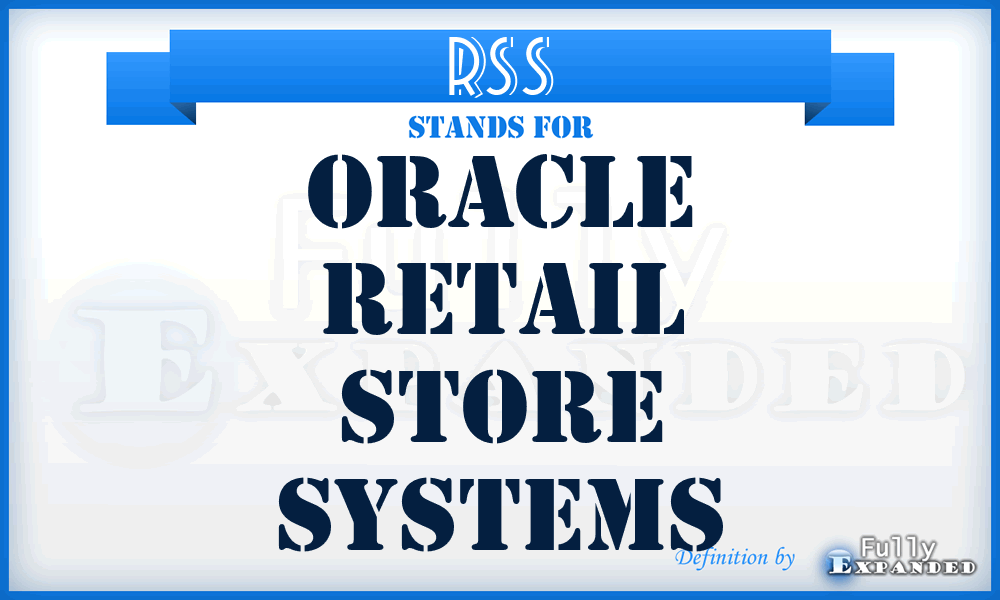 RSS - Oracle Retail Store Systems