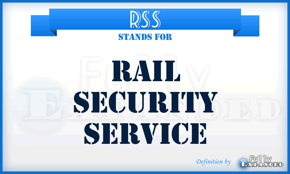 RSS - Rail Security Service