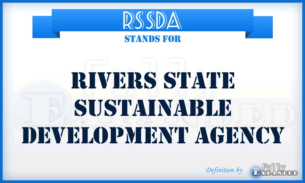 RSSDA - Rivers State Sustainable Development Agency