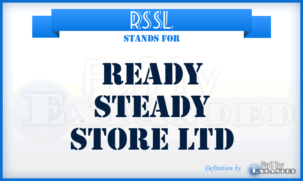 RSSL - Ready Steady Store Ltd