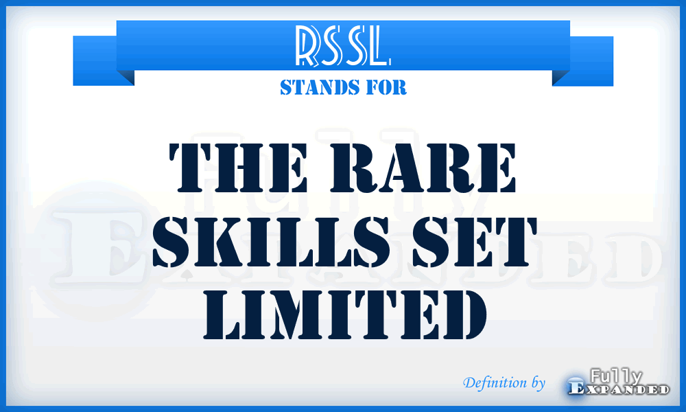 RSSL - The Rare Skills Set Limited